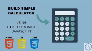 How to build a simple calculator using HTML CSS and Basic JavaScript | JavaScript Project