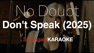 No Doubt - Don't Speak (2025) (Instrumental) (Karaoke Version)