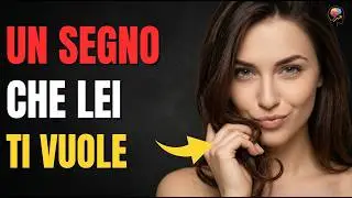 20 SEGNALI CHE UNA DONNA &Egrave; INTERESSATA A TE | LINGUAGGIO DEL CORPO | SEDUZIONE | AMORE | PSICOLOGIA