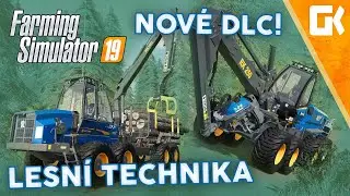 NOV&Eacute; DLC NA LESN&Iacute; TECHNIKU ANEB ROTTNE PACK! | Farming Simulator 19