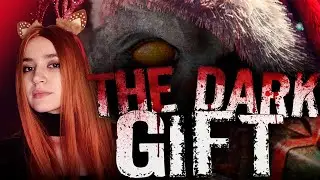 МРАЧНАЯ РЕАЛЬНОСТЬ ПОД РОЖДЕСТВО | THE DARK GIFT | ИНДИ ХОРРОР