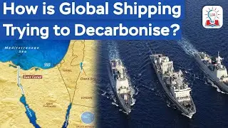 How Global Shipping is Trying to Decarbonise: Green Fuels, Challenges, and India&rsquo;s Role I Legacy IAS
