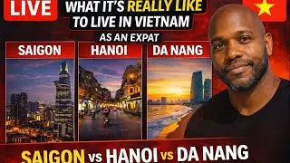 What It&rsquo;s Really Like to Live in Vietnam as an Expat, Saigon vs Hanoi vs Da Nang