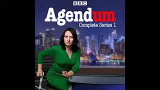 Agendum: Series 1: The BBC Radio 4 current affair pardody by Jason Hazeley | Full Audiobook