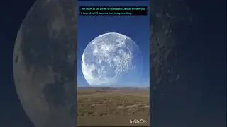 The moon at the border of Russia and Canada in the Arctic. #wonderful #youtubeshorts