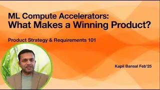 ML Accelerator Requirements 101