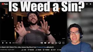 REACTION/RESPONSE to Ruslan, on 'Christianity and Weed'