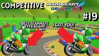 MMR Momentum & Teammate Triumphs | Competitive Mario Kart 8 Deluxe #19