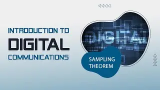 Part 1 Lecture 1 : Sampling Theorem