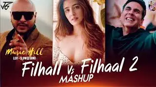 Filhaal & Filhaal 2 song | B Praak all song | MusicHill | New Bollywood song 2022 | Sad song Hindi