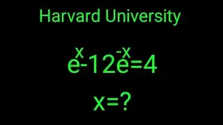 Harvard University interview Test | Many Failed | Can you solve | e^x-12e^-x=12 | X=?| @ProblemsLab