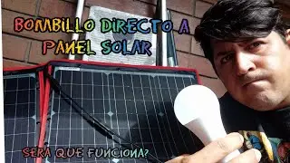 panel solar directo a un bombillo será que funciona?