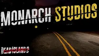 Dead Island 2 Walkthrough Part 8 Monarch Studios