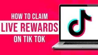 How To Claim Live Rewards On TikTok (Tutorial)
