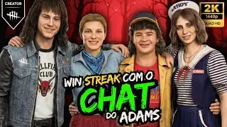 🔴LIVE ESPECIAL | WIN STREAK com o CHAT do ADAMS | Dead by Daylight #dbdcreator