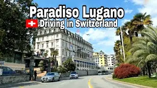 Paradiso Lugano/driving in Switzerland