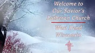 Our Saviors Lutheran Church of West Bend Wisconsin