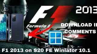 F1 2013 + CONFIG | S20 FE | WINLATOR 10.1 | DOWNLOAD IN COMMENTS 