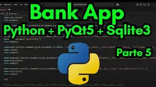 BANK APP - PYTHON + PYQT5 + SQLITE3 - PARTE 5