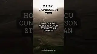 Converting a JSON String to an Object: JavaScript Techniques for Data Manipulation