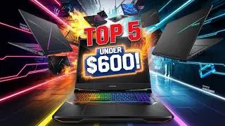 🎮 5 Best Gaming Laptops Under $600 [2025]&ndash; Amazon&rsquo;s Top Picks for Budget Gamers! 🏆🔥