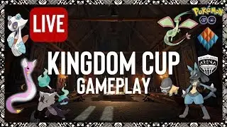 Kingdom Cup - Silph Arena - Pokemon Go - LIVE GAMEPLAY #5