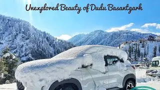 Unexplored Beauty of Dudu Basantgarh|Snowfall|Jakhed @humanbeingofficial