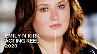 Emily Kirk Reel 2020