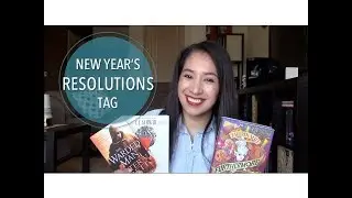 New Year's Resolutions Tag || January 2018