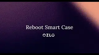 Инструкция по перезагрузке смарт-чехла Ozlo&reg;