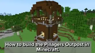 How to build the Pillager Outpost in Minecraft. Minecraft Structures. - CompanyCraft 2025