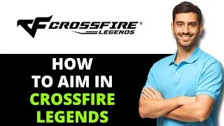 How to Aim in CrossFire Legends 2026 (UPDATED)
