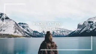 Kieldfal - Fades in Time