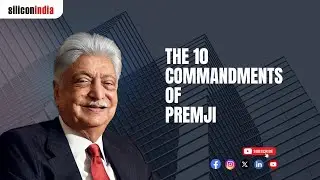 The 10 Commandments of Azim Hashim Premji