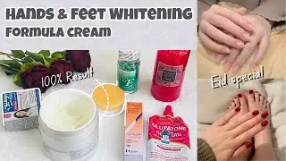Hands And Feet Whitening Formula Cream|Clobevate And Glupaton Emulsion Formula|Eid Special|Bridetobe
