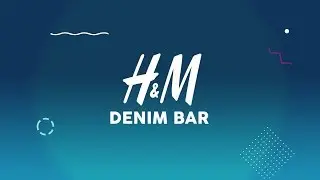 H&M Philippines Denim Bar (#DenimIsMyCanvas)