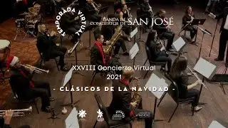 XXVIII Concierto Temporada Virtual 2021 / Clásicos de la Navidad