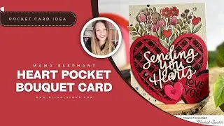 Create Adorable HEART POCKET BOUQUET CARD