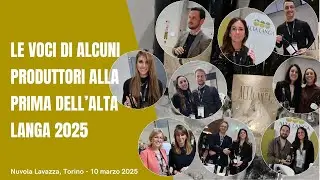 La Prima dell'Alta Langa 2025 - i commenti di alcuni produttori