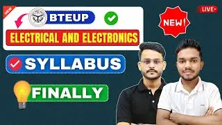🔥Bteup Electrical And Electronics 3rd Semester Syllabus || क्या बदलाव हुआ है ? ||  By- Rahul sir