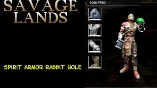 Savage Lands - E10 - Spirit Armor