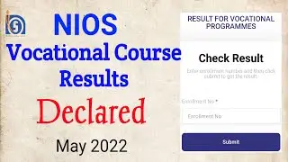 nios || Vocational Course results || Declared || May 2022 || Certificate || Next exam Nov/Dec 2022
