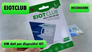 Eiotclub: La SIM IoT per la tua connessione senza fili sempre attiva!
