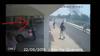 Video CCTV cam feed showing Sterlite quarters being torched by protesters