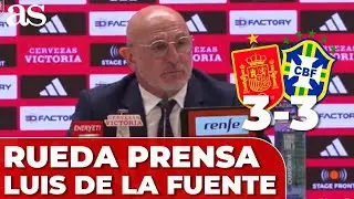 LUIS DE LA FUENTE en RUEDA DE PRENSA: MORATA, VINICIUS, CELEBRACIÓN BRASIL... | ESPAÑA 3 BRASIL 3