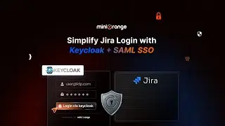 How to Setup SAML SSO + SCIM for Jira with KeyCloak as IdP