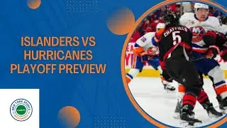 Islanders vs Hurricanes Series Preview: All About Defense?