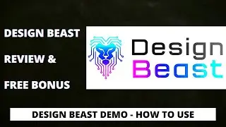 How To Use Design Beast | Design Beast Demo - Get Design Beast