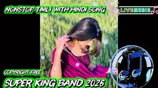 Super King Band 2026: The Ultimate Nonstop Timli Experience ❤️😈#2026 #timli