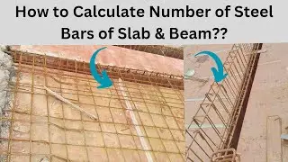 #How To Calculate Number of  Steel Bar's of any Length (Slab,Beam & Column)??? RCC 